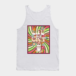 Life is a gift Tank Top